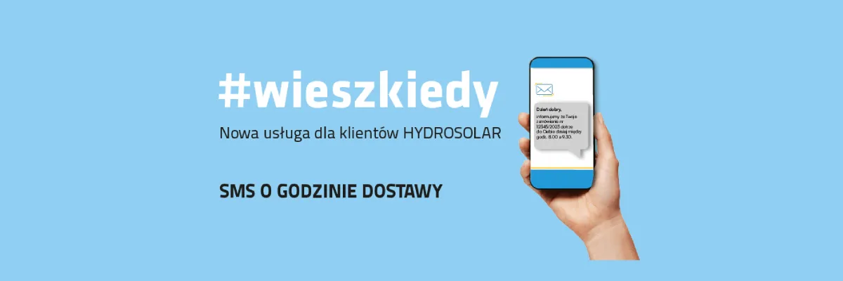 wiesz kiedy sms dostawa hydrosolar